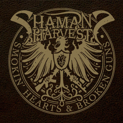 Shaman's__Harvest_Smokin'_Guns_&_Broken_Hearts